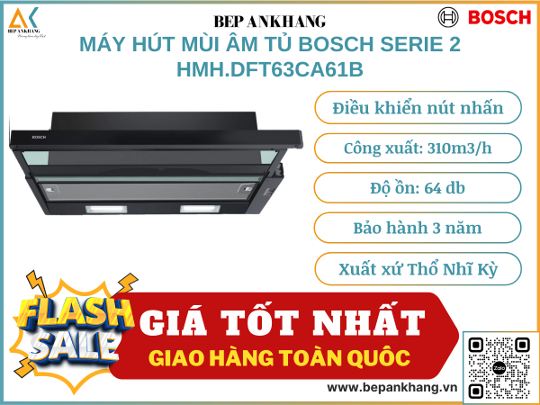 Máy hút mùi âm tủ Bosch serie 2 DFT63CA61B - Made in Turkey